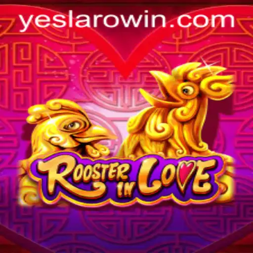 Explore the Enchanting World of RoosterInLove: A Comprehensive Guide to Gameplay