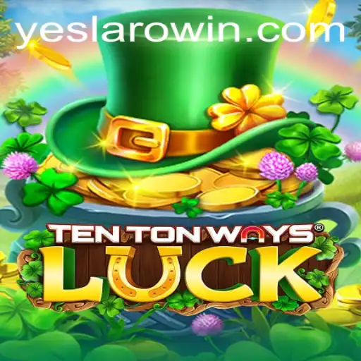 Exploring the World of TenTonWaysLuck: The Game That Combines Skill and Chance